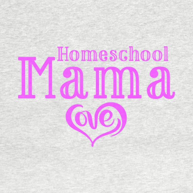 HOMESCHOOL MAMA by Cult Classics